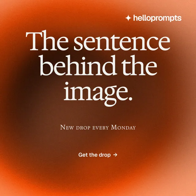 Instagram post for HelloPrompts: "The sentence behind the image." Agentic glass style, smallcaps layout, dark palette in orange, brown.