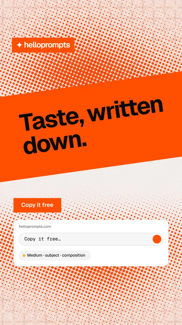 Instagram story for HelloPrompts: "Taste, written down." Swiss style, diagonal layout, light palette in orange, white.