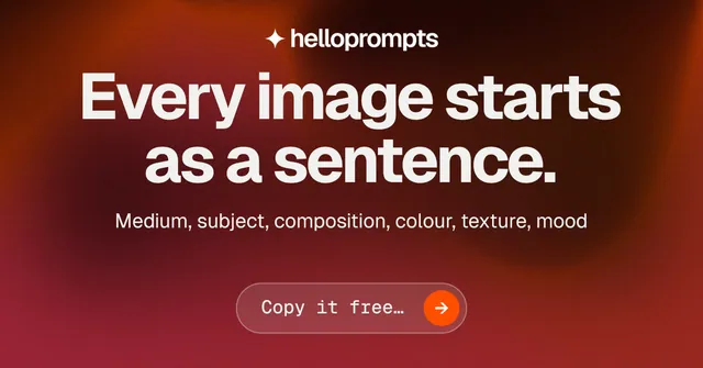 Social ad for HelloPrompts: "Every image starts as a sentence." Agentic glass style, centred layout, dark palette in red, grey.