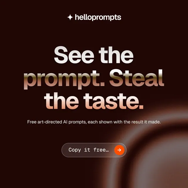 Instagram post for HelloPrompts: "See the prompt. Steal the taste." Agentic glass style, centred layout, dark palette in black, red.