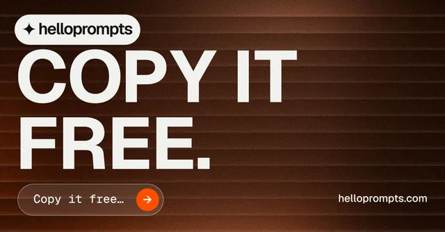 Social ad for HelloPrompts: "Copy it free." Agentic glass style, poster layout, dark palette in orange, black, white.