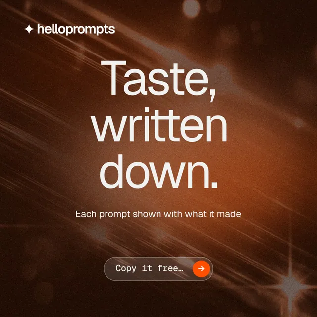 Instagram post for HelloPrompts: "Taste, written down." Agentic glass style, centred layout, dark palette in orange, black.