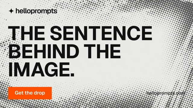 Landscape graphic for HelloPrompts: "The sentence behind the image." Swiss style, poster layout, light palette in white, grey.