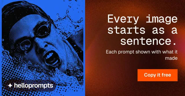 Social ad for HelloPrompts: "Every image starts as a sentence." Swiss style, right layout, dark palette in red, black, blue.