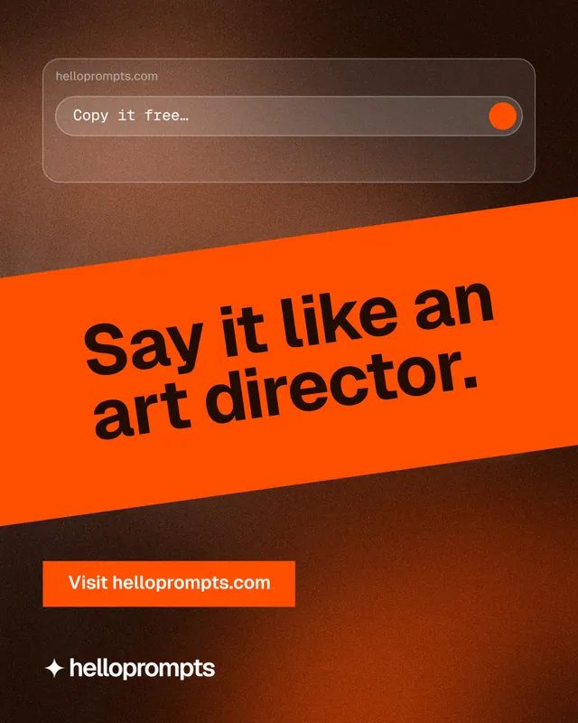 Instagram portrait post for HelloPrompts: "Say it like an art director." Swiss style, diagonal layout, dark palette in orange, brown.