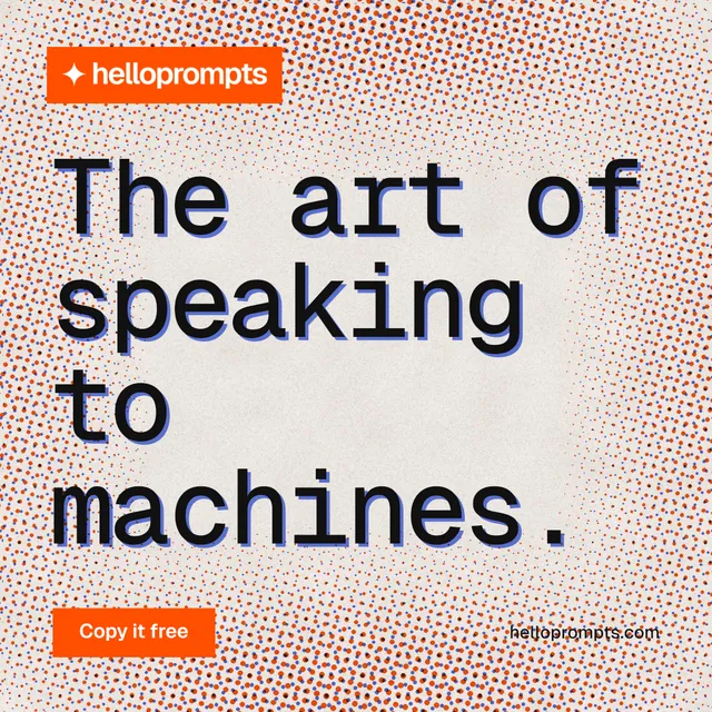 Instagram post for HelloPrompts: "The art of speaking to machines." Swiss style, poster layout, light palette in red, orange, grey.