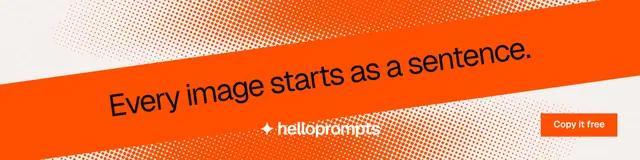 LinkedIn banner for HelloPrompts: "Every image starts as a sentence." Swiss style, diagonal layout, light palette in orange.