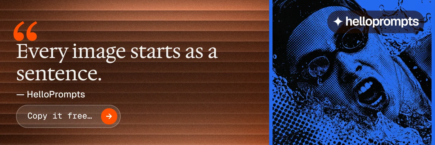 X header for HelloPrompts: "Taste, written down." Agentic glass style, quote layout, dark palette in orange, blue, brown.