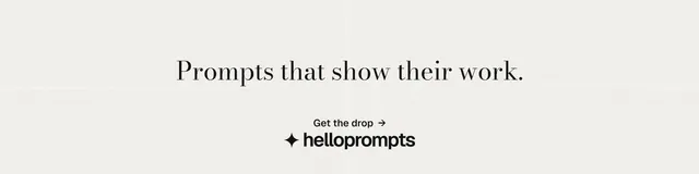 LinkedIn banner for HelloPrompts: "Prompts that show their work." Minimal luxury style, centred layout, light palette in white.