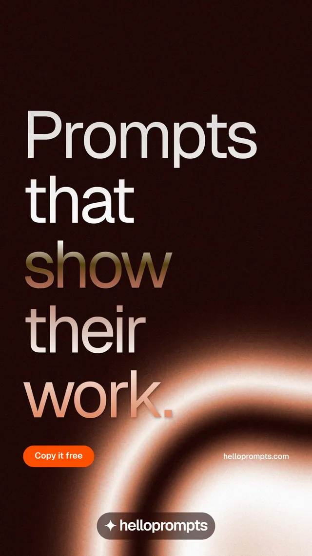 Instagram story for HelloPrompts: "Prompts that show their work." Y2K style, poster layout, dark palette in black, orange, red.