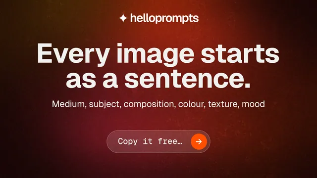 Landscape graphic for HelloPrompts: "Every image starts as a sentence." Agentic glass style, centred layout, dark palette in black, red.