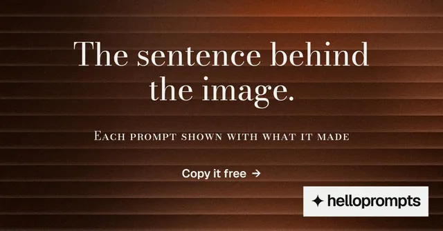Social ad for HelloPrompts: "The sentence behind the image." Minimal luxury style, smallcaps layout, dark palette in orange, black, grey.