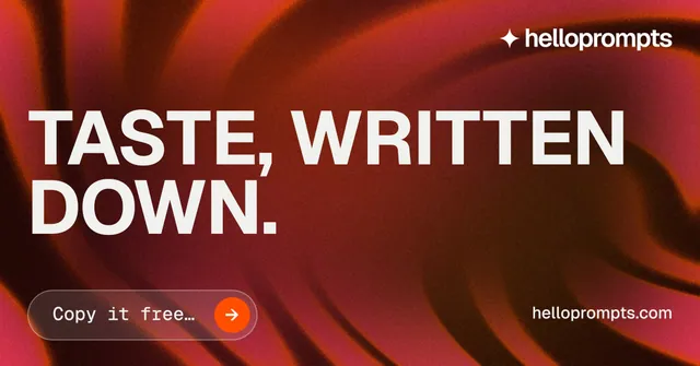 Social ad for HelloPrompts: "Taste, written down." Agentic glass style, poster layout, dark palette in red.