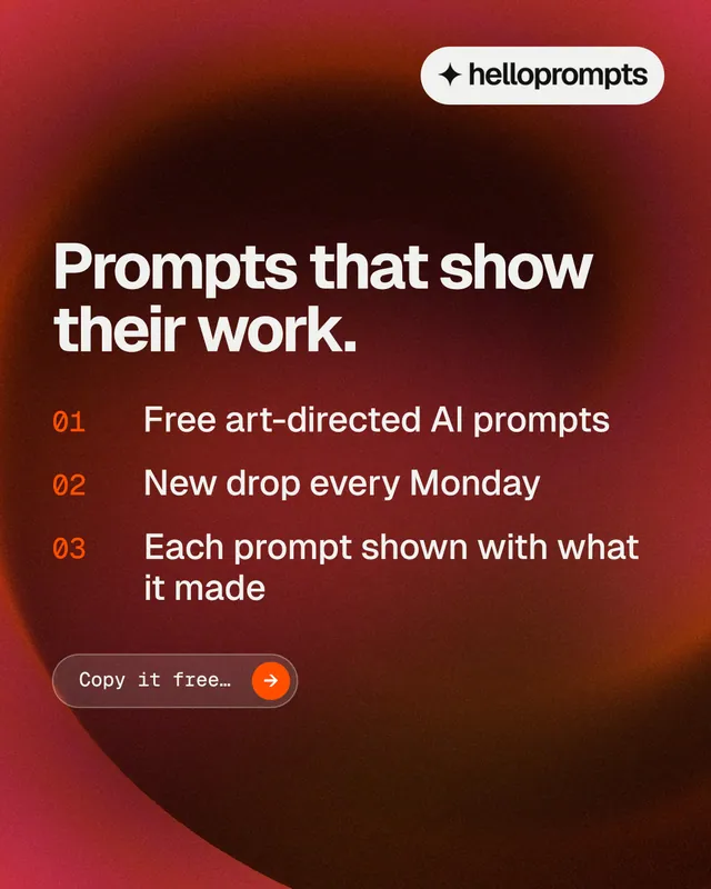Instagram portrait post for HelloPrompts: "Prompts that show their work." Agentic glass style, numbered layout, dark palette in red, black.