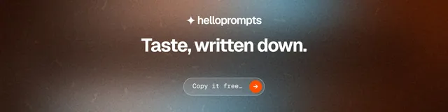 LinkedIn banner for HelloPrompts: "Taste, written down." Agentic glass style, centred layout, dark palette in grey, orange.