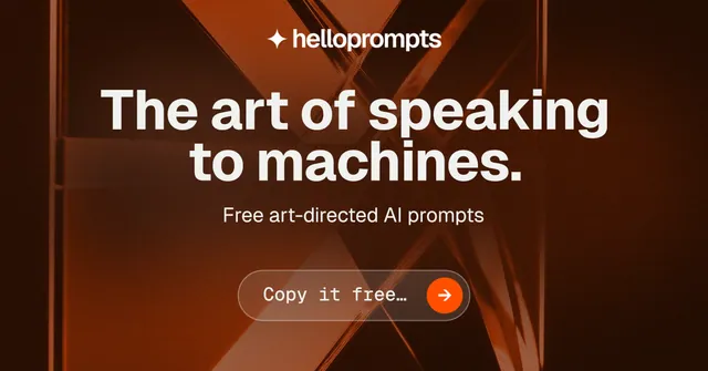 Social ad for HelloPrompts: "The art of speaking to machines." Agentic glass style, centred layout, dark palette in orange, black, grey.
