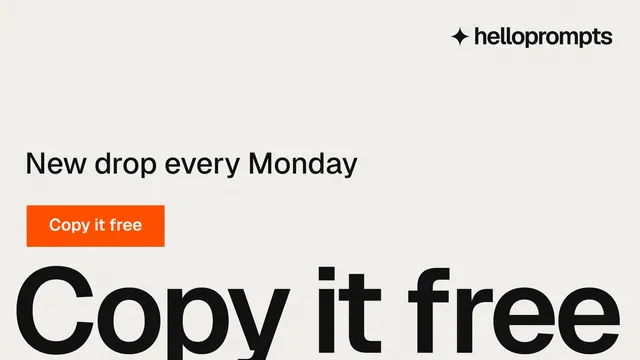 Landscape graphic for HelloPrompts: "Copy it free." Swiss style, oversized layout, light palette in white, grey.