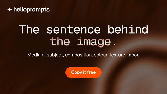 Landscape graphic for HelloPrompts: "The sentence behind the image." Y2K style, centred layout, dark palette in black, orange.
