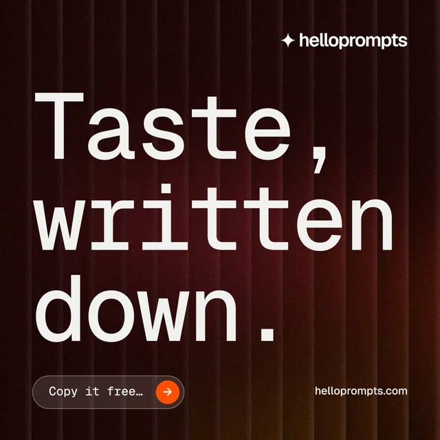 Instagram post for HelloPrompts: "Taste, written down." Agentic glass style, poster layout, dark palette in red, black, grey.