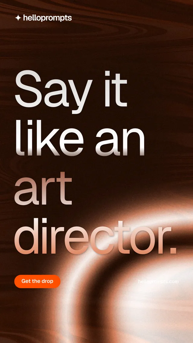 Instagram story for HelloPrompts: "Say it like an art director." Y2K style, poster layout, dark palette in orange, black.