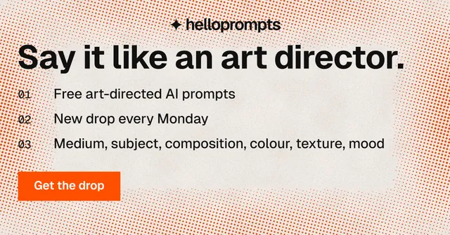 Social ad for HelloPrompts: "Say it like an art director." Swiss style, numbered layout, light palette in orange.