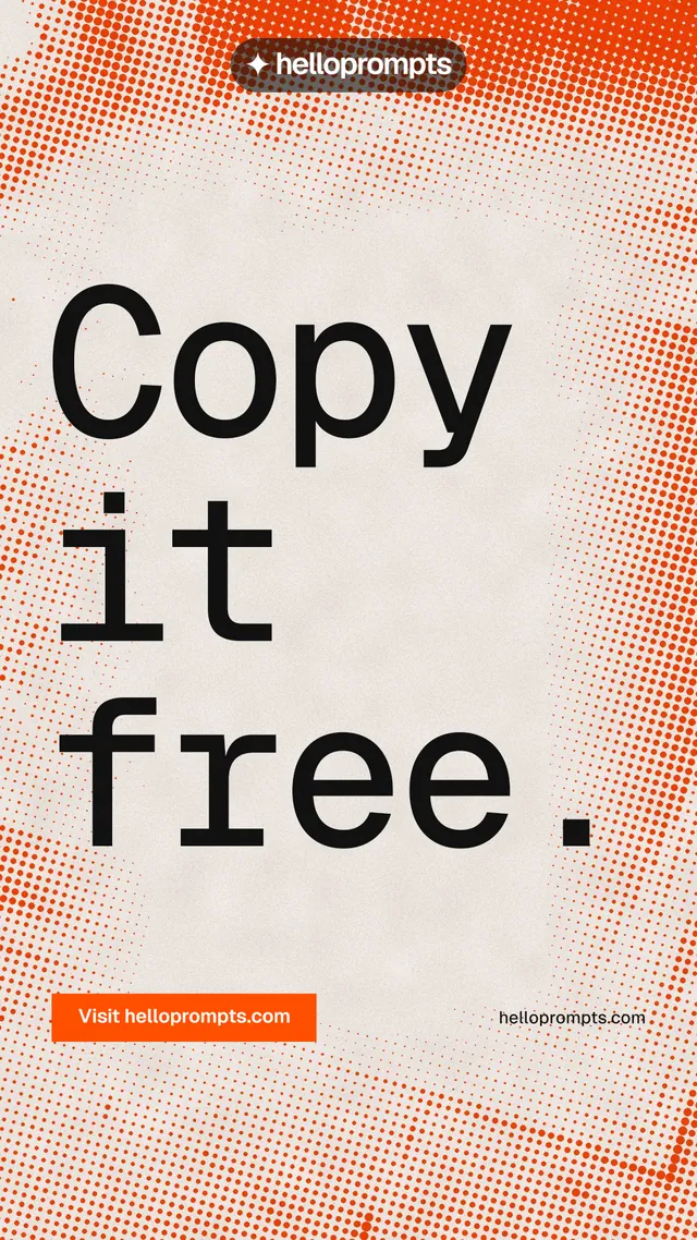 Instagram story for HelloPrompts: "Copy it free." Swiss style, poster layout, light palette in orange.