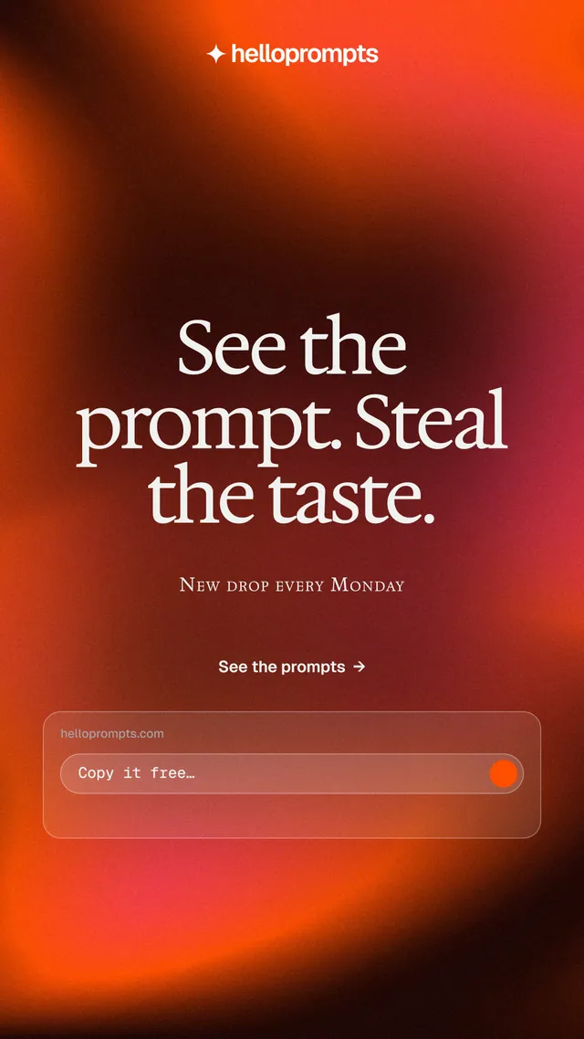 Instagram story for HelloPrompts: "See the prompt. Steal the taste." Swiss style, smallcaps layout, dark palette in red.