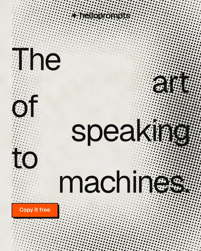 Instagram portrait post for HelloPrompts: "The art of speaking to machines." Brutalist style, stacked layout, light palette in grey, white.