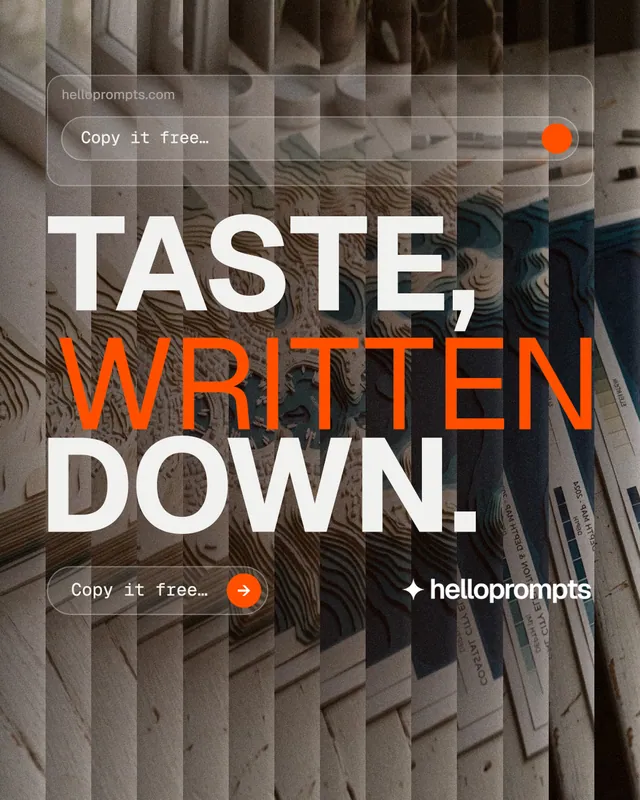 Instagram portrait post for HelloPrompts: "Taste, written down." Agentic glass style, stacked layout, dark palette in orange, grey, black.