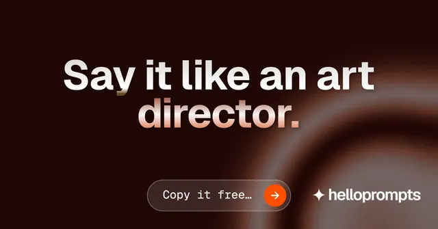 Social ad for HelloPrompts: "Say it like an art director." Agentic glass style, centred layout, dark palette in black, red.