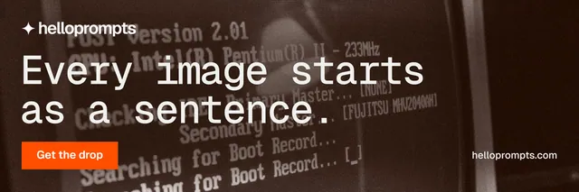 X header for HelloPrompts: "Every image starts as a sentence." Swiss style, poster layout, dark palette in orange, grey, black.