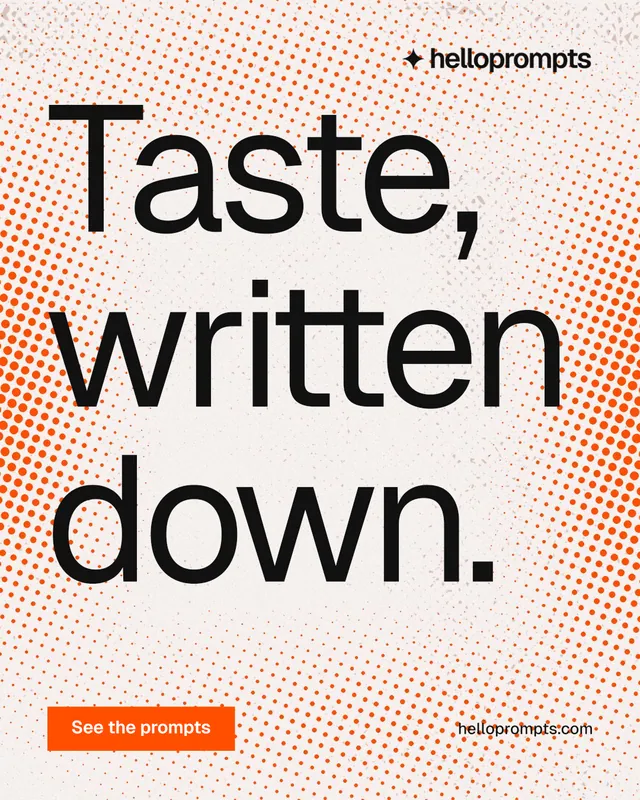 Instagram portrait post for HelloPrompts: "Taste, written down." Swiss style, poster layout, light palette in orange, white, grey.