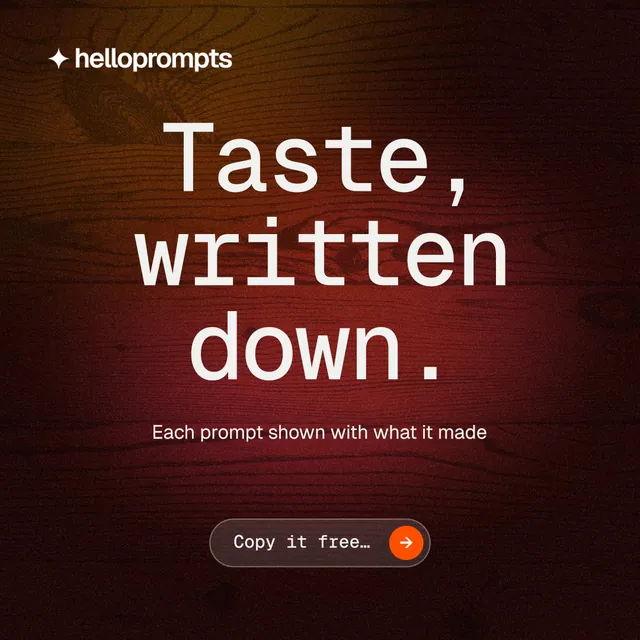 Instagram post for HelloPrompts: "Taste, written down." Agentic glass style, centred layout, dark palette in red, black, orange.