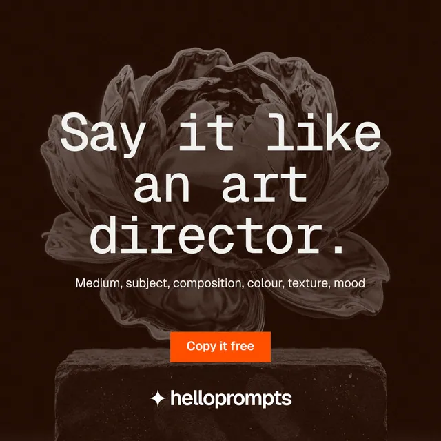 Instagram post for HelloPrompts: "Say it like an art director." Swiss style, centred layout, dark palette in black, orange, grey.