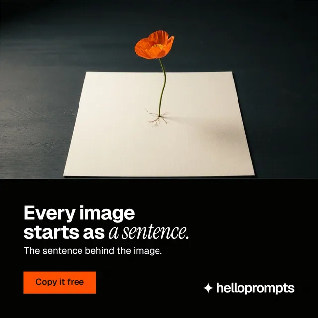 Instagram post for HelloPrompts: "Every image starts as a sentence." Swiss style, bottom layout, dark palette in black, grey.