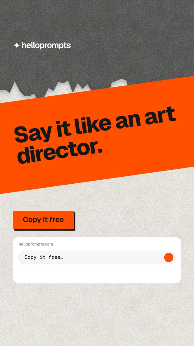 Instagram story for HelloPrompts: "Say it like an art director." Paper trio style, diagonal layout, light palette in white, grey, orange.