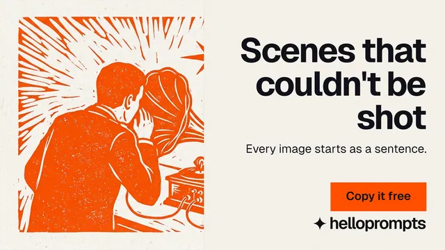 Landscape graphic for HelloPrompts: "Scenes that couldn't be shot". Swiss style, right layout, light palette in white, orange.