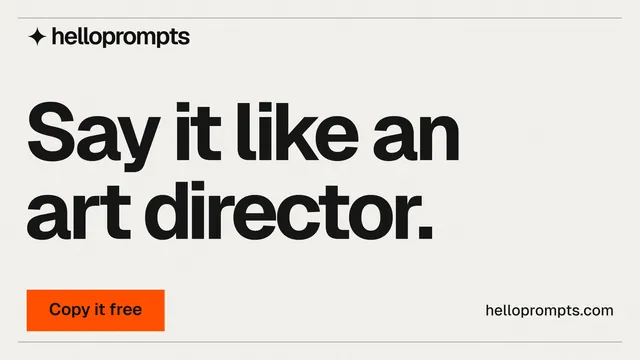 Landscape graphic for HelloPrompts: "Say it like an art director." Swiss style, poster layout, light palette in white, grey.