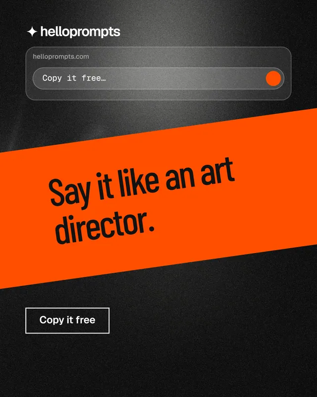 Instagram portrait post for HelloPrompts: "Say it like an art director." Dark deco style, diagonal layout, dark palette in black, orange, brown.
