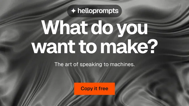 Landscape graphic for HelloPrompts: "What do you want to make?" Swiss style, centred layout, dark palette in grey, black.