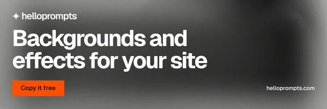 X header for HelloPrompts: "Backgrounds and effects for your site". Swiss style, poster layout, dark palette in black, grey.