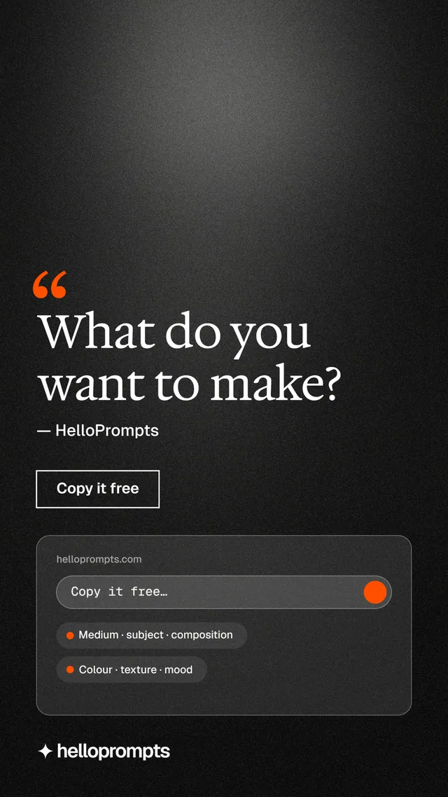 Instagram story for HelloPrompts: "What do you want to make?" Dark deco style, quote layout, dark palette in black, grey.