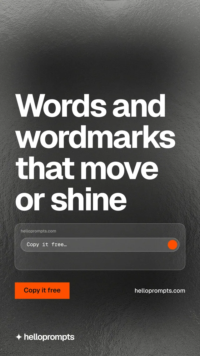 Instagram story for HelloPrompts: "Words and wordmarks that move or shine". Swiss style, poster layout, dark palette in grey, black.