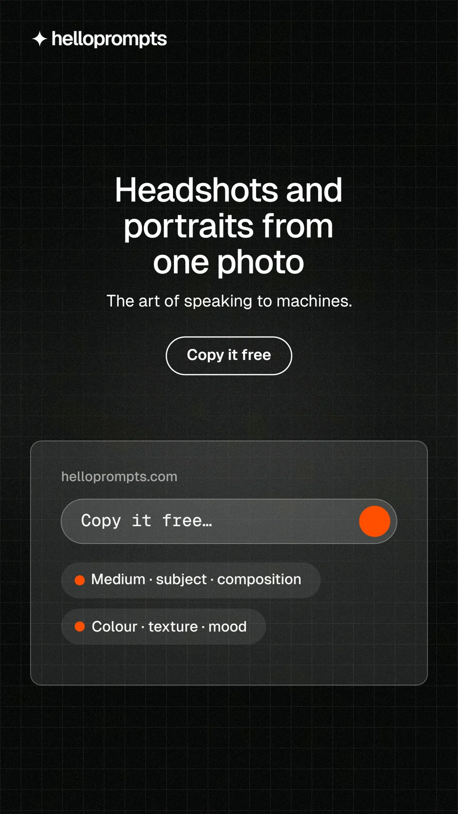 Instagram story for HelloPrompts: "Headshots and portraits from one photo". Phosphor atlas style, centred layout, dark palette in black, grey.
