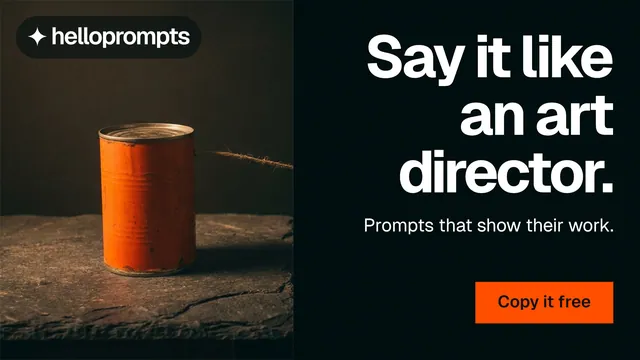 Landscape graphic for HelloPrompts: "Say it like an art director." Swiss style, right layout, dark palette in black, orange.