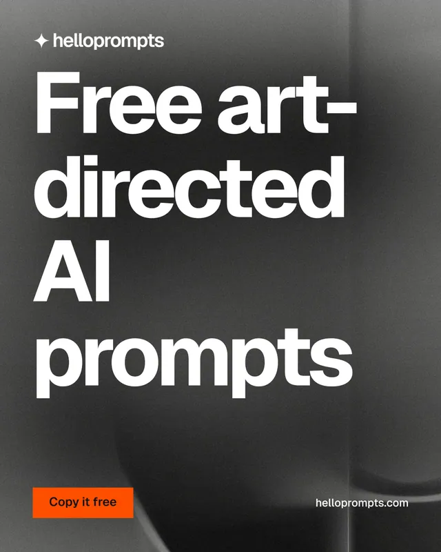 Instagram portrait post for HelloPrompts: "Free art-directed AI prompts". Swiss style, poster layout, dark palette in black, grey, white.