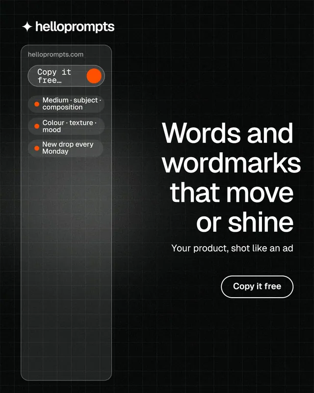 Instagram portrait post for HelloPrompts: "Words and wordmarks that move or shine". Phosphor atlas style, right layout, dark palette in black, grey.