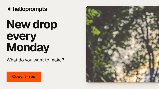 Landscape graphic for HelloPrompts: "New drop every Monday". Swiss style, bottom layout, light palette in white, orange, grey.