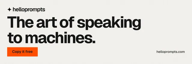 X header for HelloPrompts: "The art of speaking to machines." Swiss style, poster layout, light palette in white, grey.