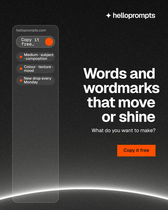 Instagram portrait post for HelloPrompts: "Words and wordmarks that move or shine". Swiss style, right layout, dark palette in black, grey.